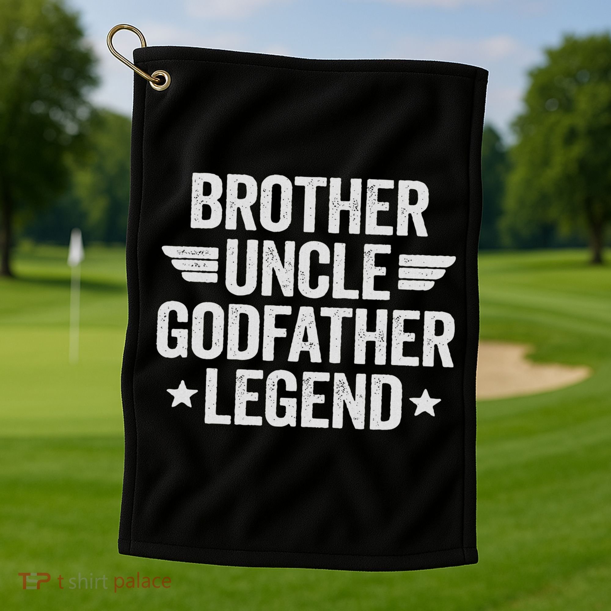 Brother Uncle Godfather Legend Golf Towel