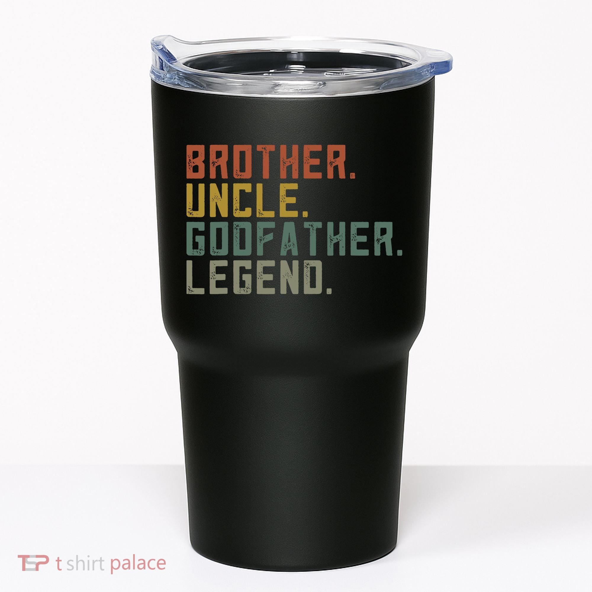 Brother Uncle Godfather Legend Tumbler