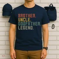 Brother Uncle Godfather Legend T-Shirt thumb 6