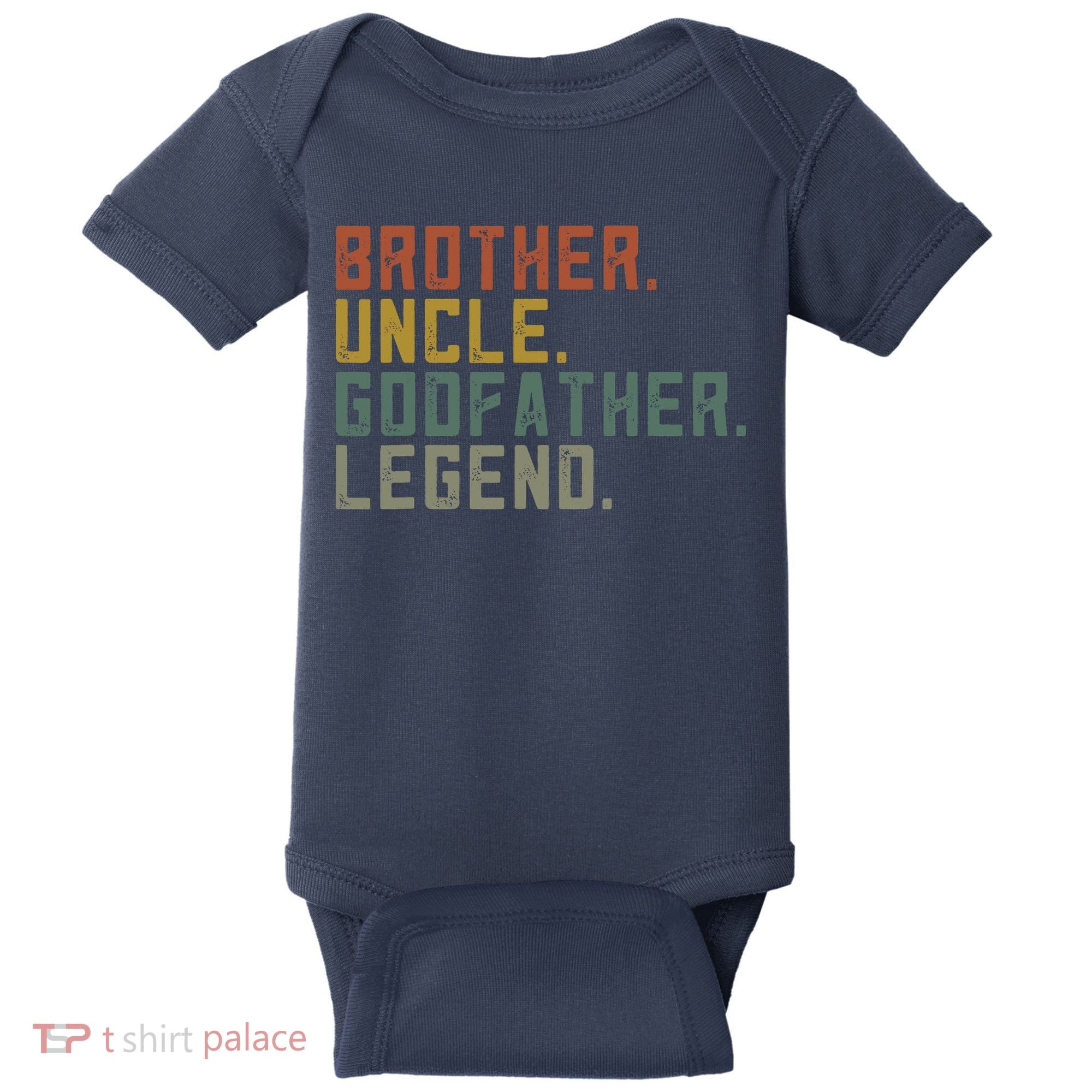 Brother Uncle Godfather Legend Baby Bodysuit