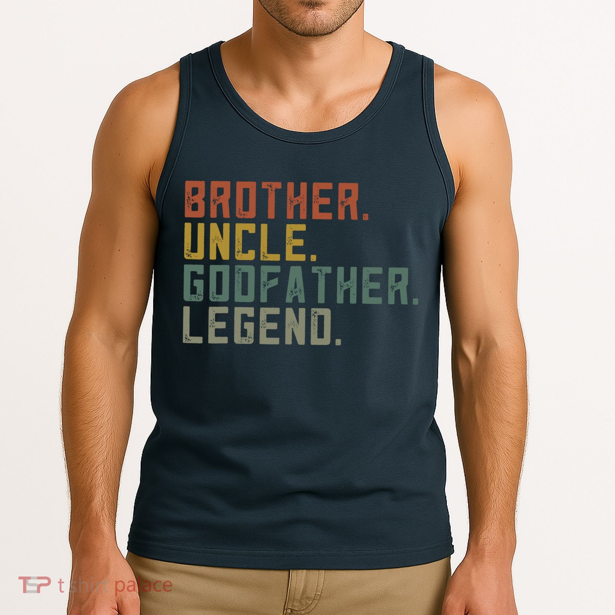 Brother Uncle Godfather Legend Tank Top