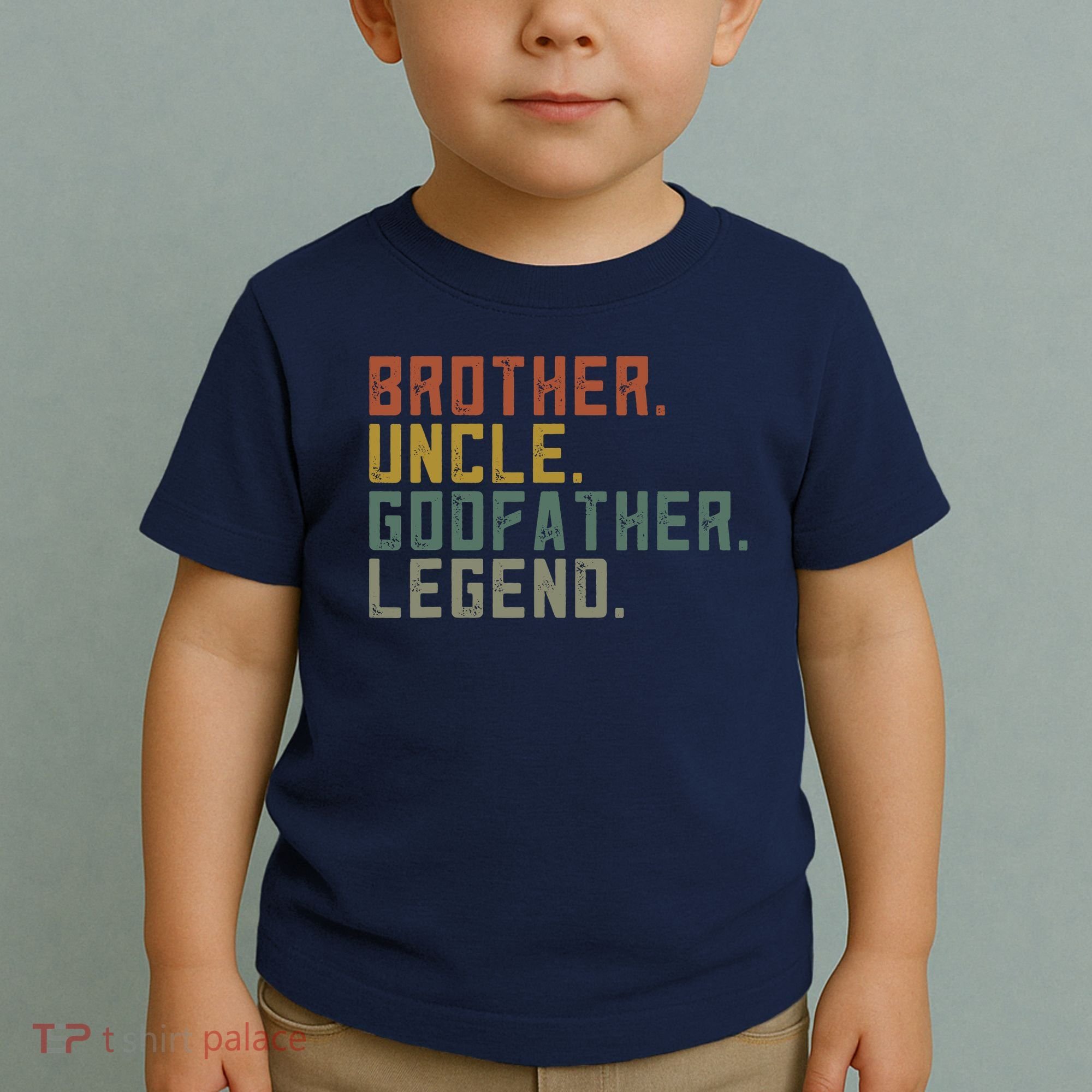 Brother Uncle Godfather Legend Toddler T-Shirt