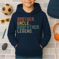 Brother Uncle Godfather Legend Kids Hoodie thumb 2