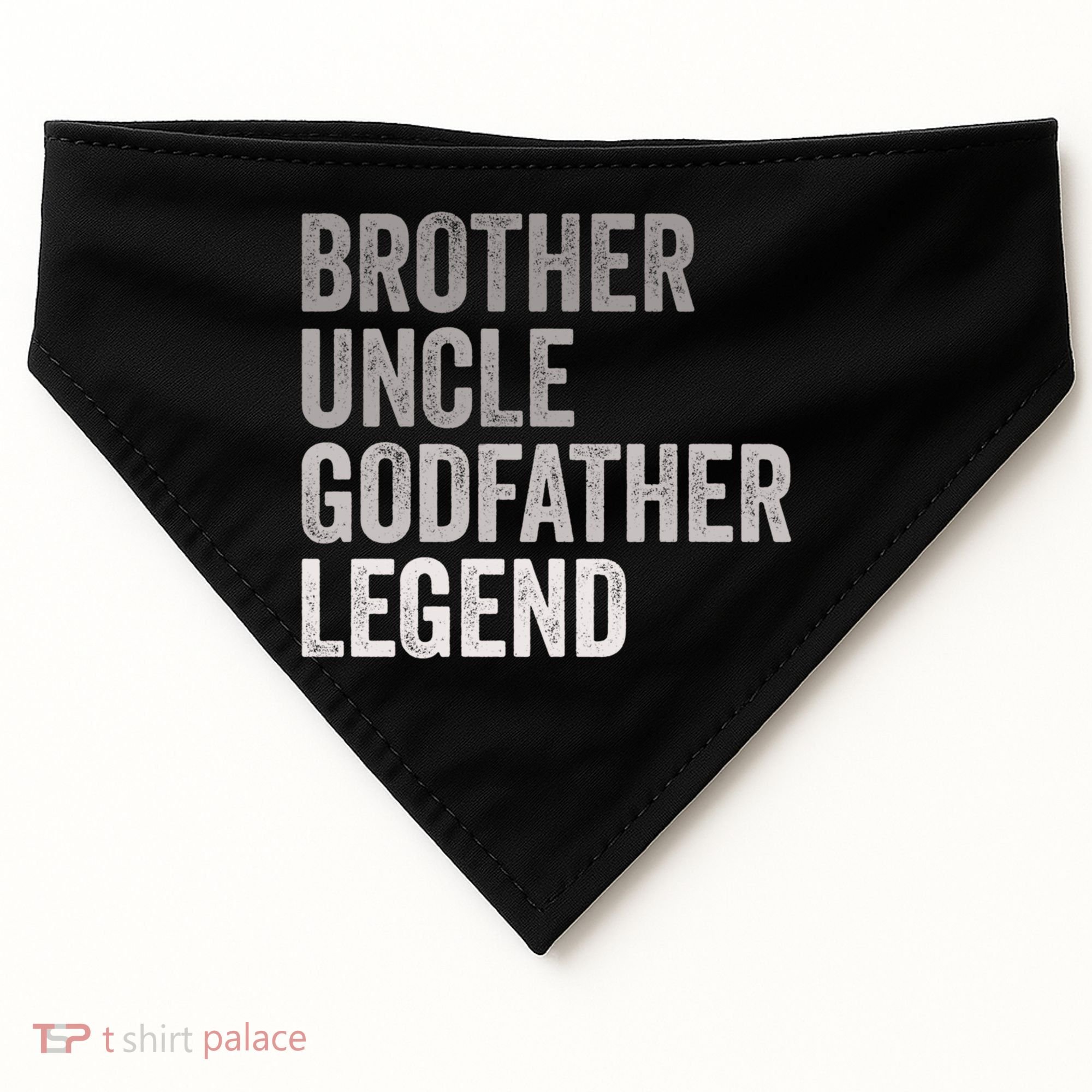Brother Uncle Godfather Legend Favorite Best Uncle Meaningful Gift USA-Made Doggie Bandana