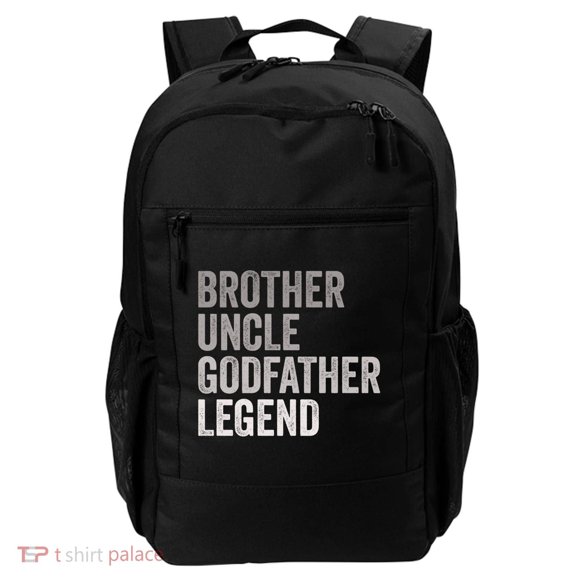 Brother Uncle Godfather Legend Favorite Best Uncle Meaningful Gift Backpack