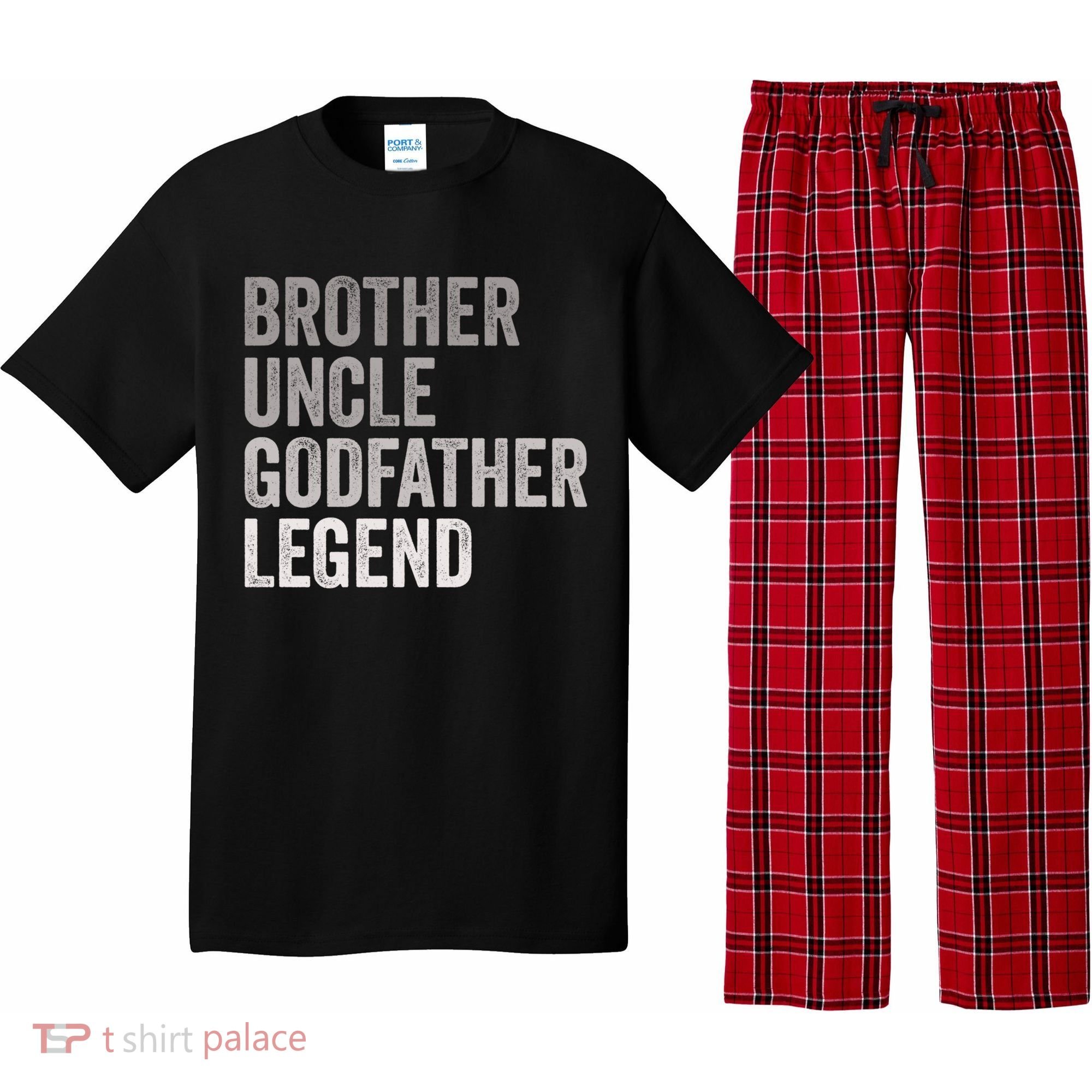 Brother Uncle Godfather Legend Favorite Best Uncle Meaningful Gift Pajama Set