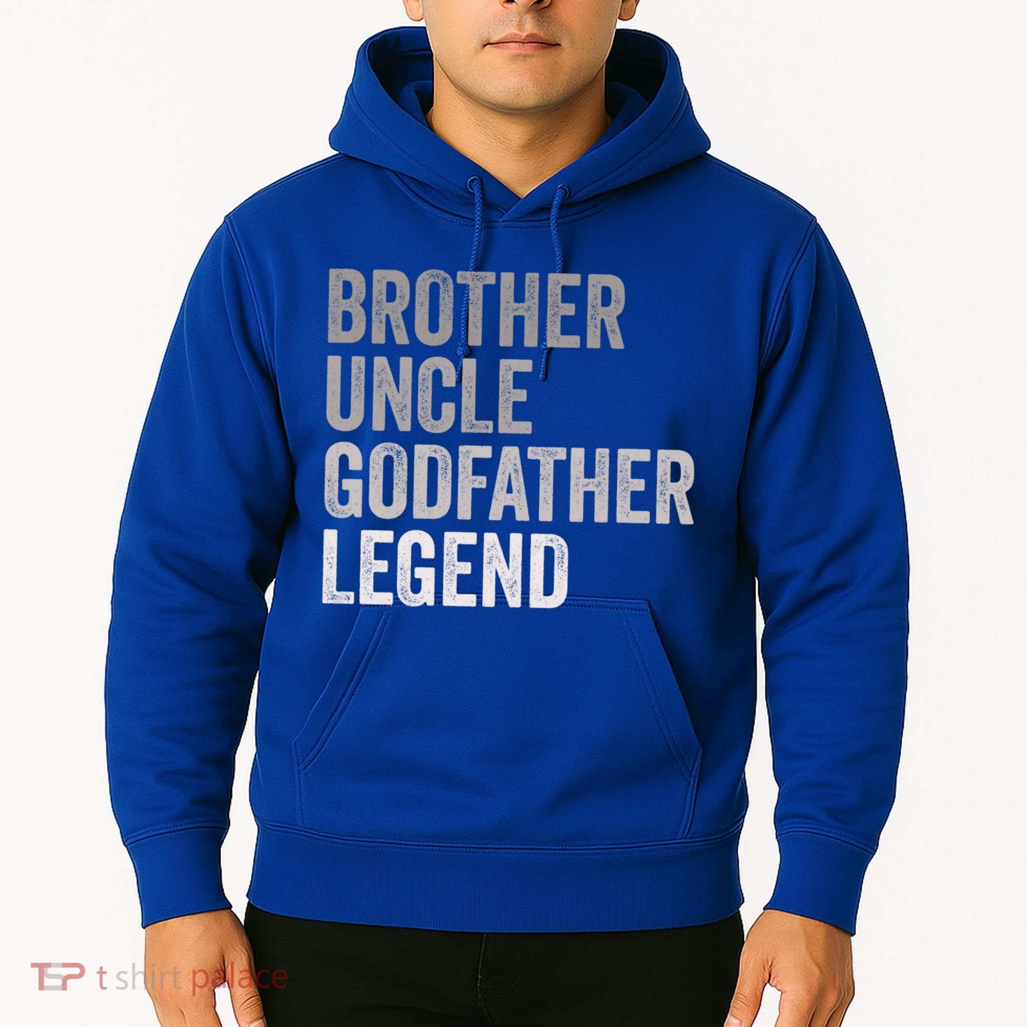 Brother Uncle Godfather Legend Favorite Best Uncle Meaningful Gift Hoodie