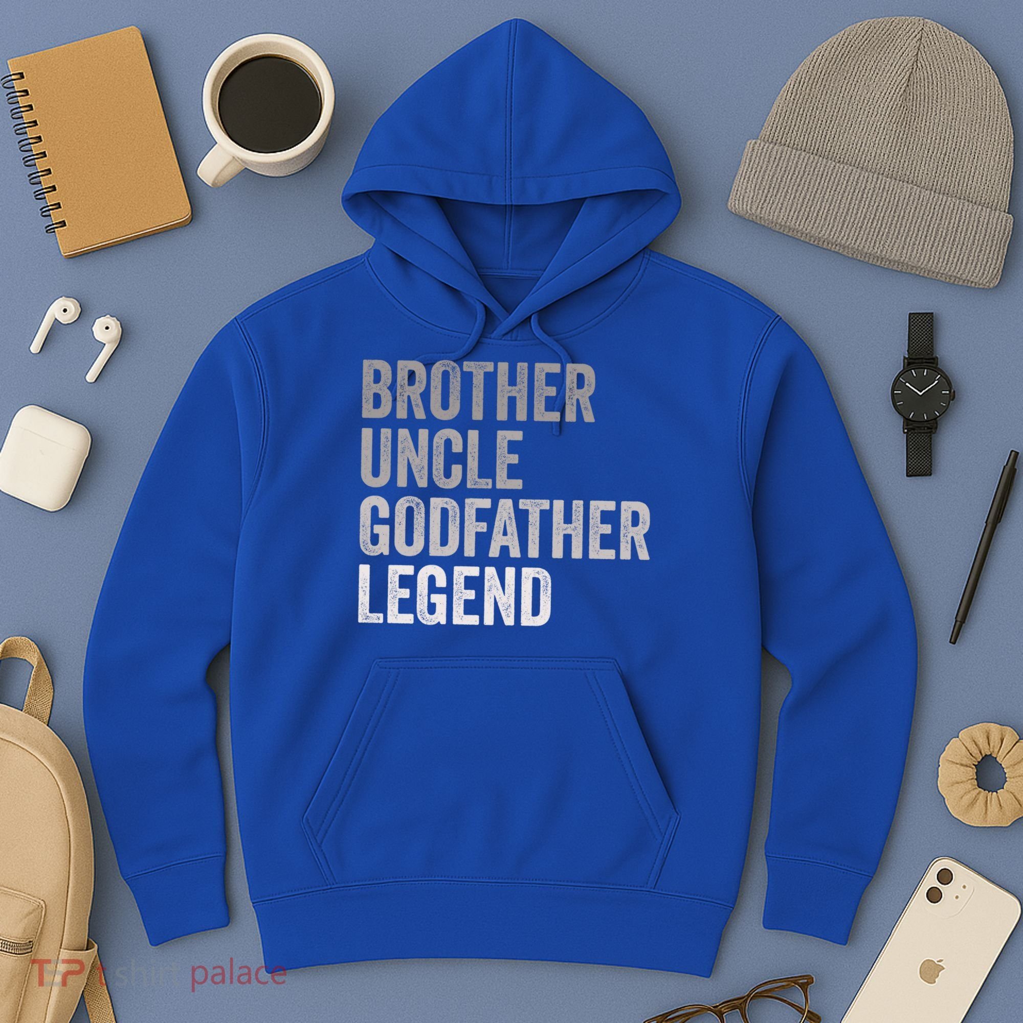 Brother Uncle Godfather Legend Favorite Best Uncle Meaningful Gift Hoodie