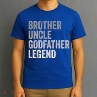 Brother Uncle Godfather Legend Favorite Best Uncle Meaningful Gift T-Shirt thumb 3