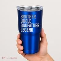 Brother Uncle Godfather Legend Favorite Best Uncle Meaningful Gift Tumbler thumb 2
