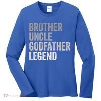Brother Uncle Godfather Legend Favorite Best Uncle Meaningful Gift Women's Long Sleeve Shirt thumb 0