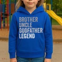 Brother Uncle Godfather Legend Favorite Best Uncle Meaningful Gift Kids Hoodie thumb 3