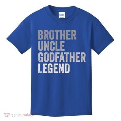 Brother Uncle Godfather Legend Favorite Best Uncle Meaningful Gift Kids T-Shirt