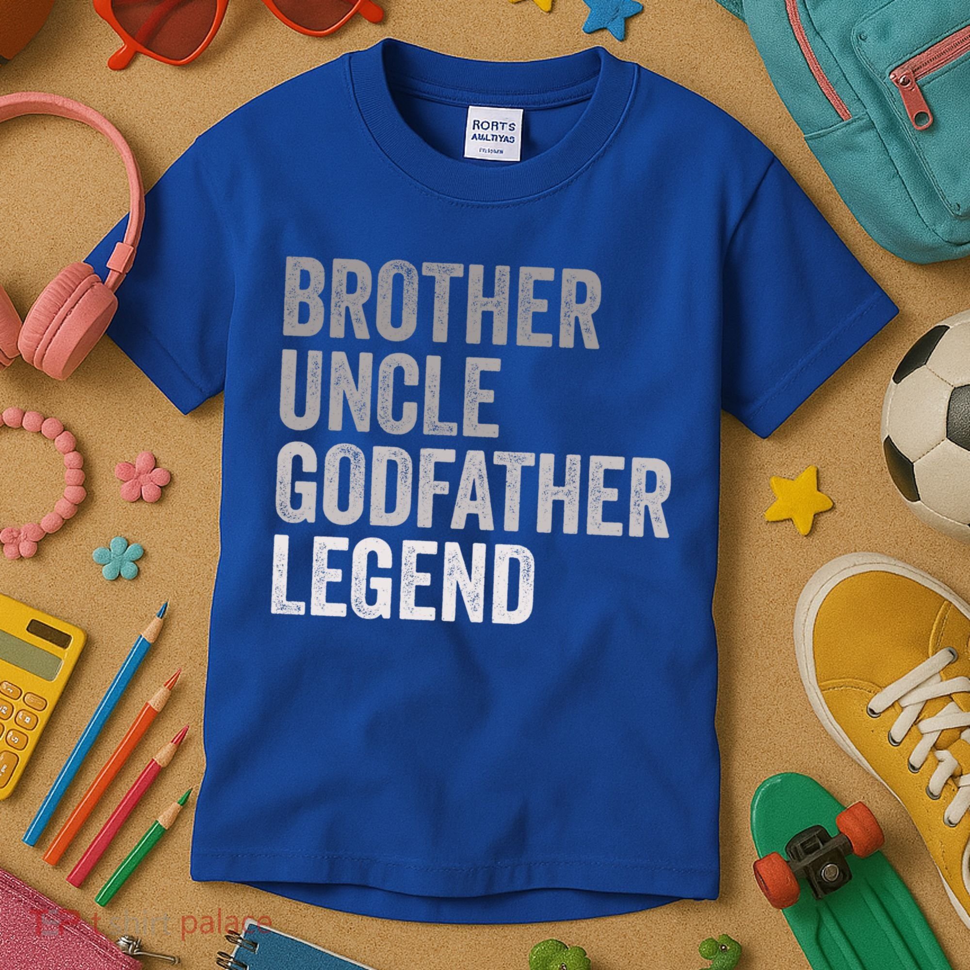 Brother Uncle Godfather Legend Favorite Best Uncle Meaningful Gift Kids T-Shirt