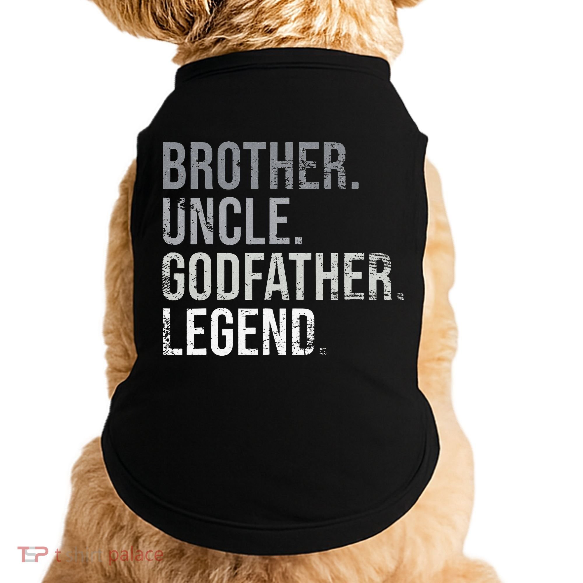 Brother Uncle Godfather Legend Best Funny Uncle Doggie Tank
