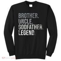 Brother Uncle Godfather Legend Best Funny Uncle Sweatshirt thumb 0