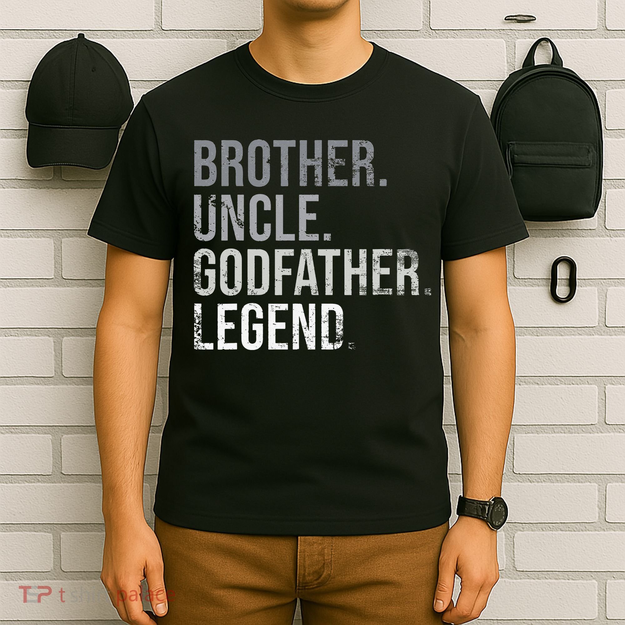 Brother Uncle Godfather Legend Best Funny Uncle T-Shirt