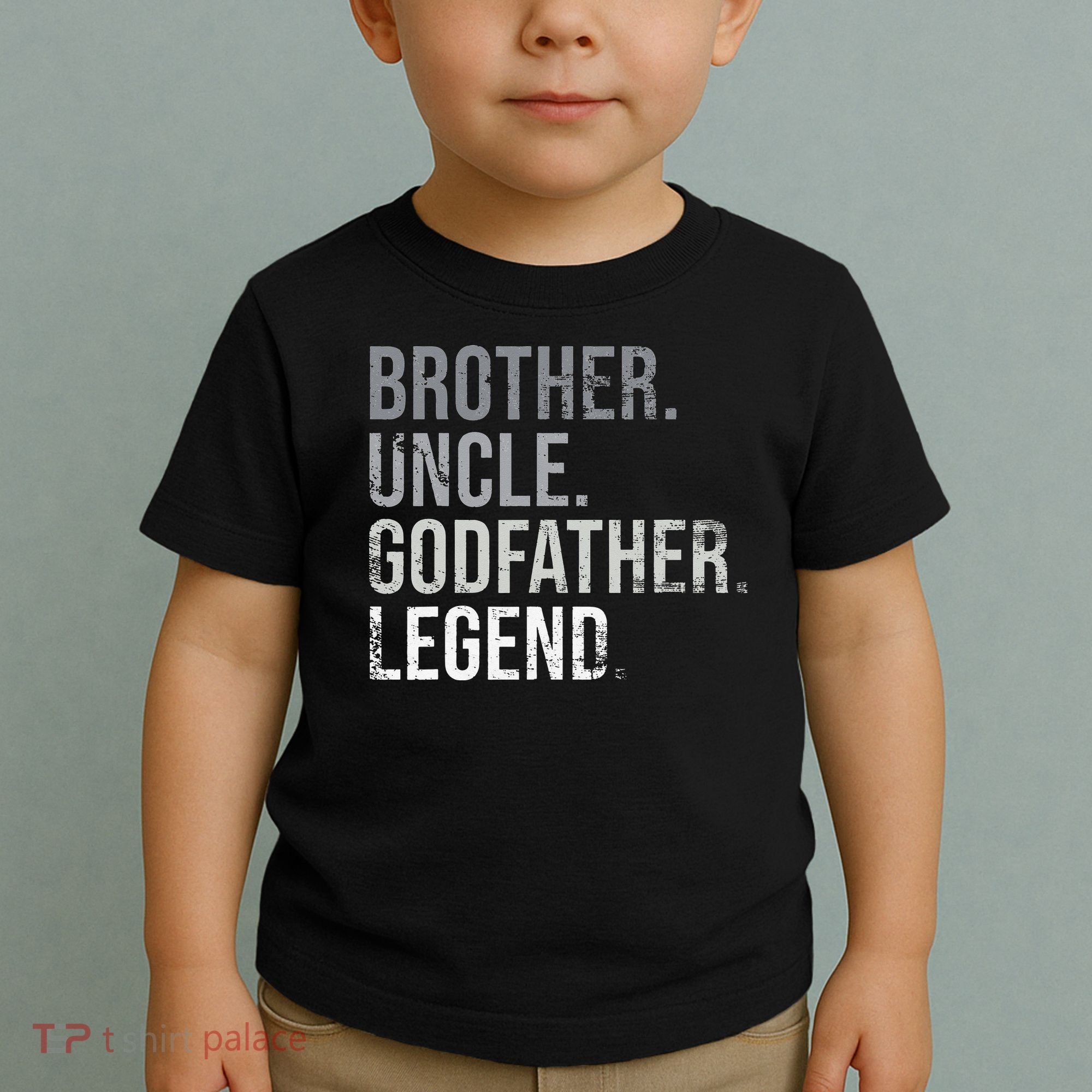 Brother Uncle Godfather Legend Best Funny Uncle Toddler T-Shirt