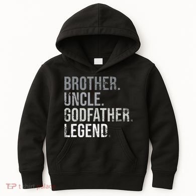 Brother Uncle Godfather Legend Best Funny Uncle Kids Hoodie