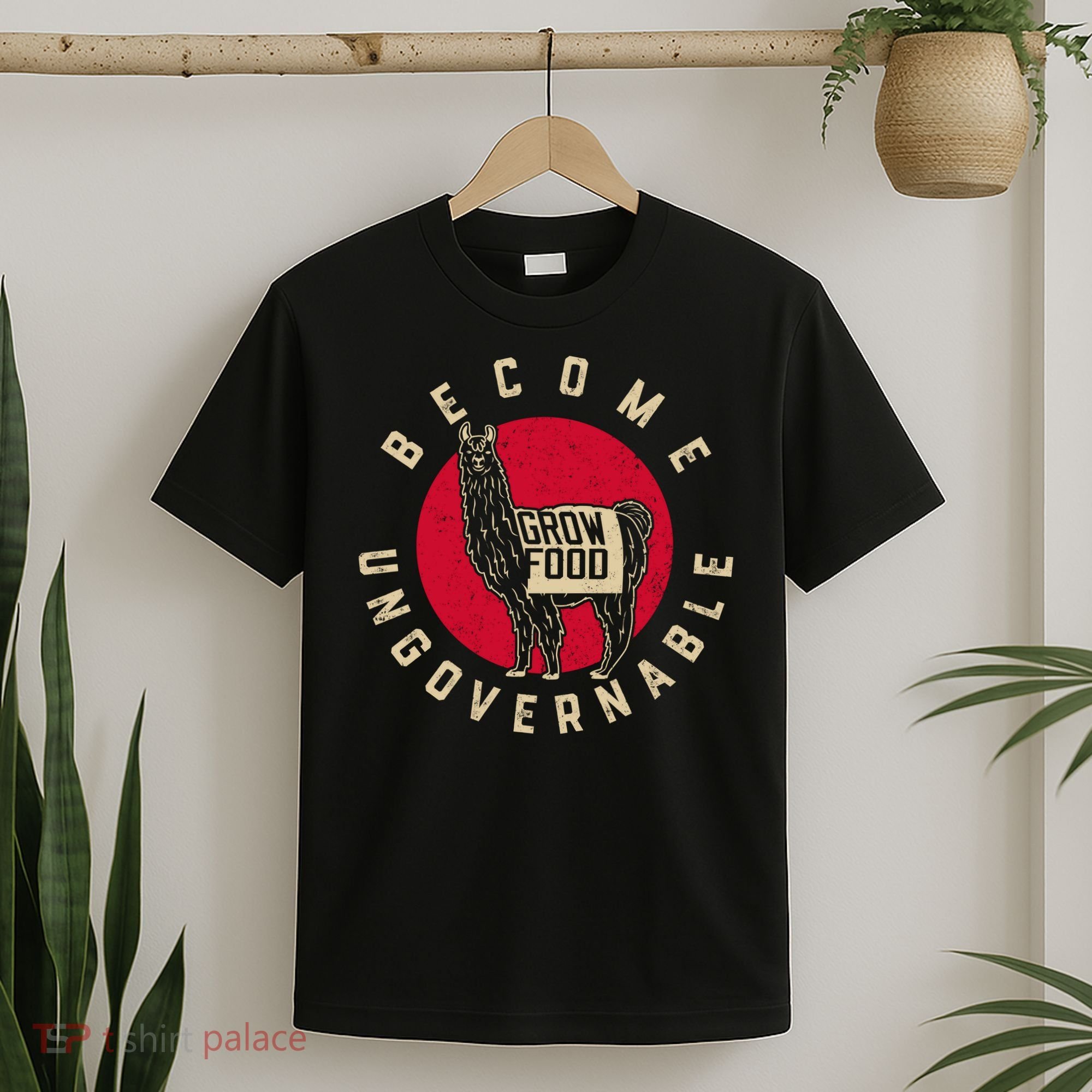 Become Ungovernable Grow Food T-Shirt