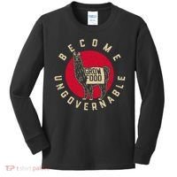 Become Ungovernable Grow Food Kids Long Sleeve Shirt thumb 0