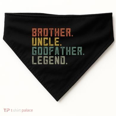 Brother Uncle Godfather Legend Fun Best Funny Uncle USA-Made Doggie Bandana