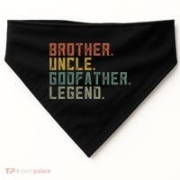 Brother Uncle Godfather Legend Fun Best Funny Uncle USA-Made Doggie Bandana thumb 0
