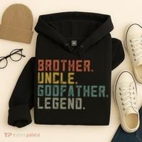 Brother Uncle Godfather Legend Fun Best Funny Uncle Hoodie thumb 4