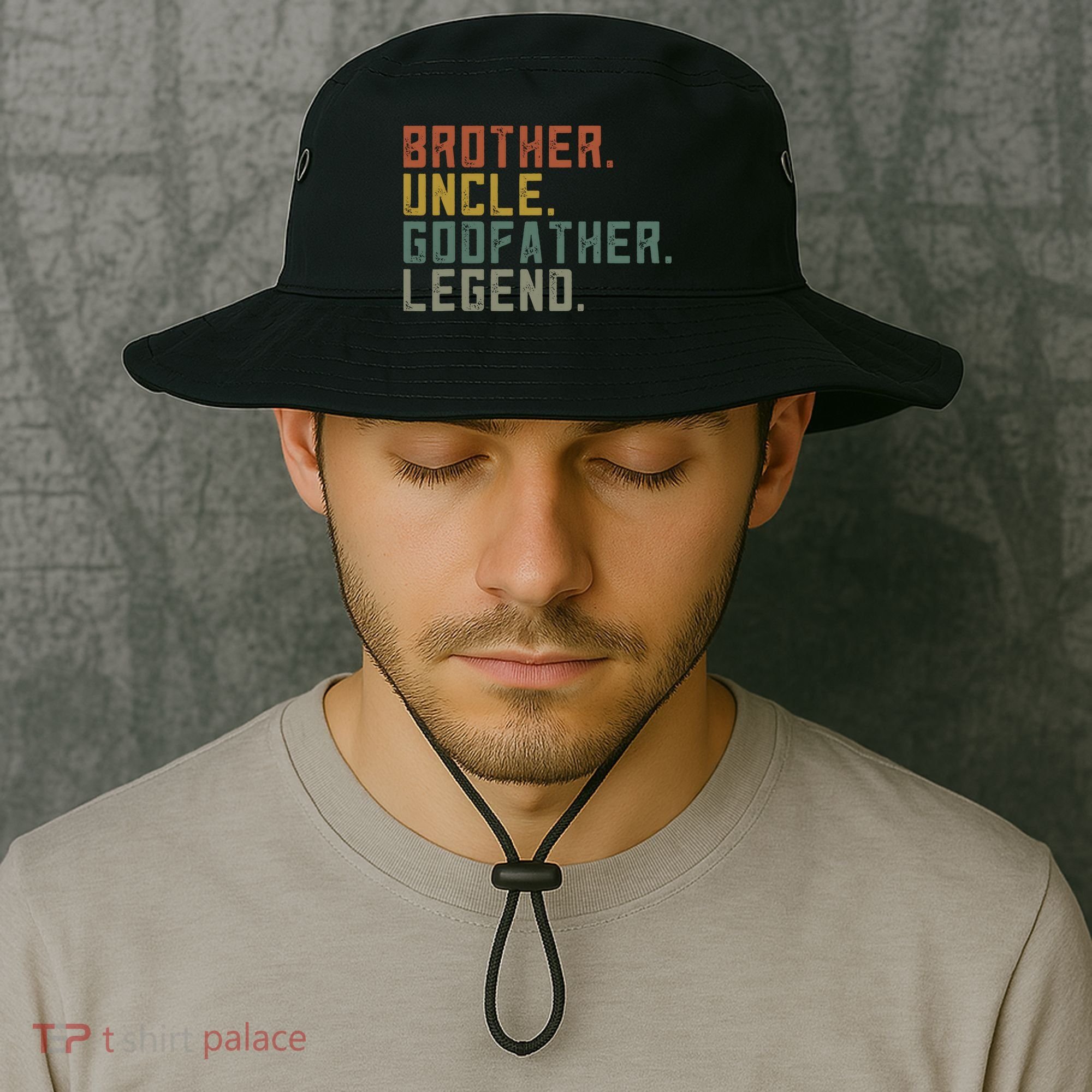 Brother Uncle Godfather Legend Fun Best Funny Uncle Bucket Hat