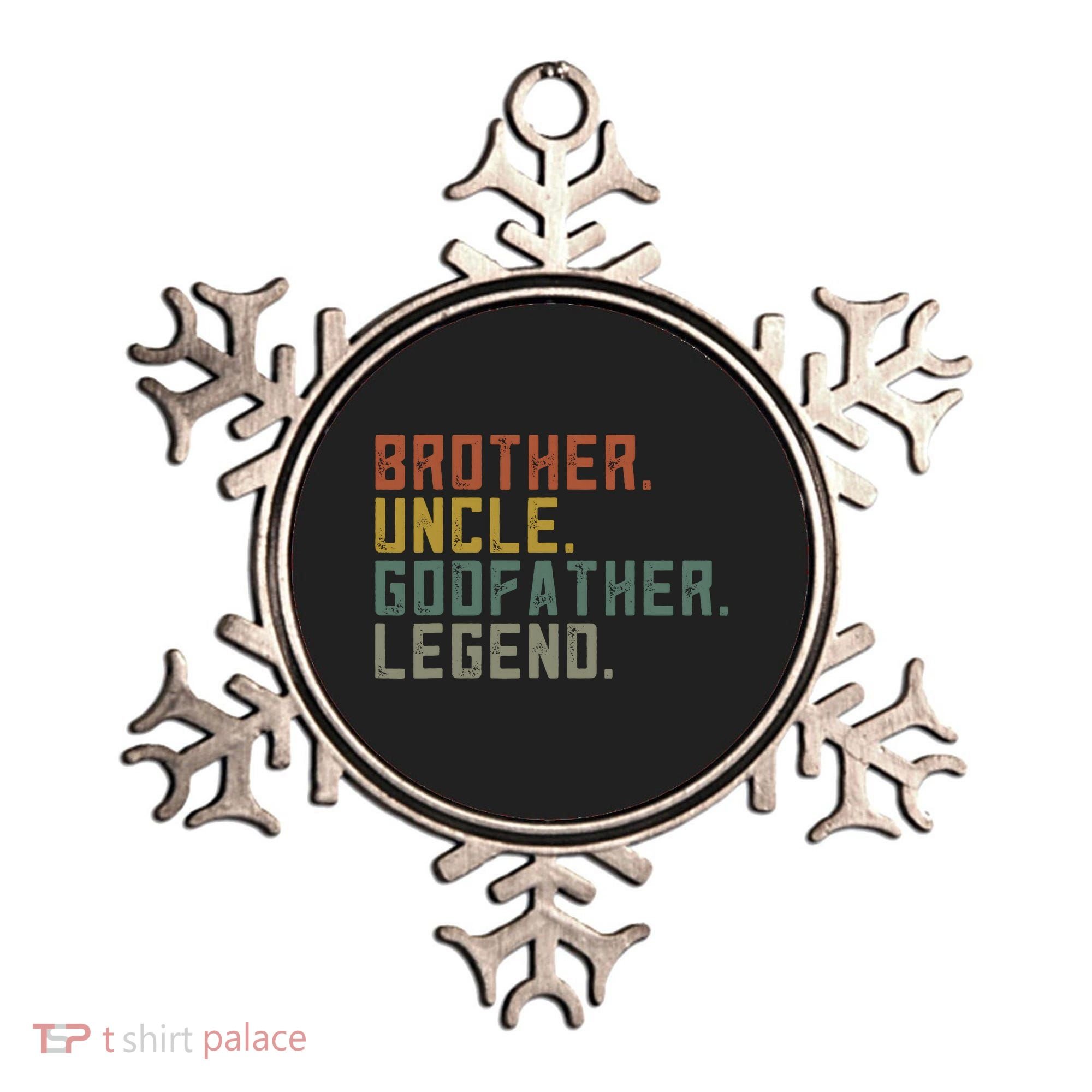 Brother Uncle Godfather Legend Fun Best Funny Uncle Ornament