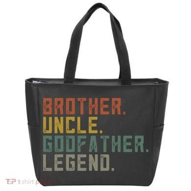 Brother Uncle Godfather Legend Fun Best Funny Uncle Tote Bag