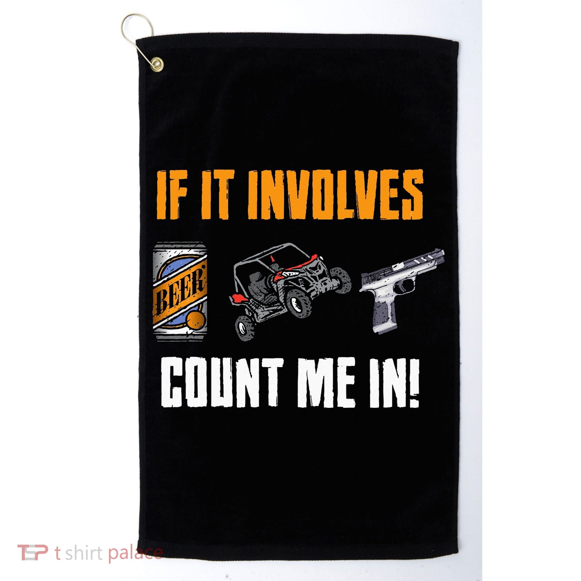 Beer UTV Guns Lover Four Wheeler Quad OffRoading SxS ATV Golf Towel