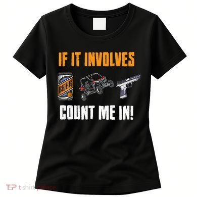 Beer UTV Guns Lover Four Wheeler Quad OffRoading SxS ATV Women's T-Shirt