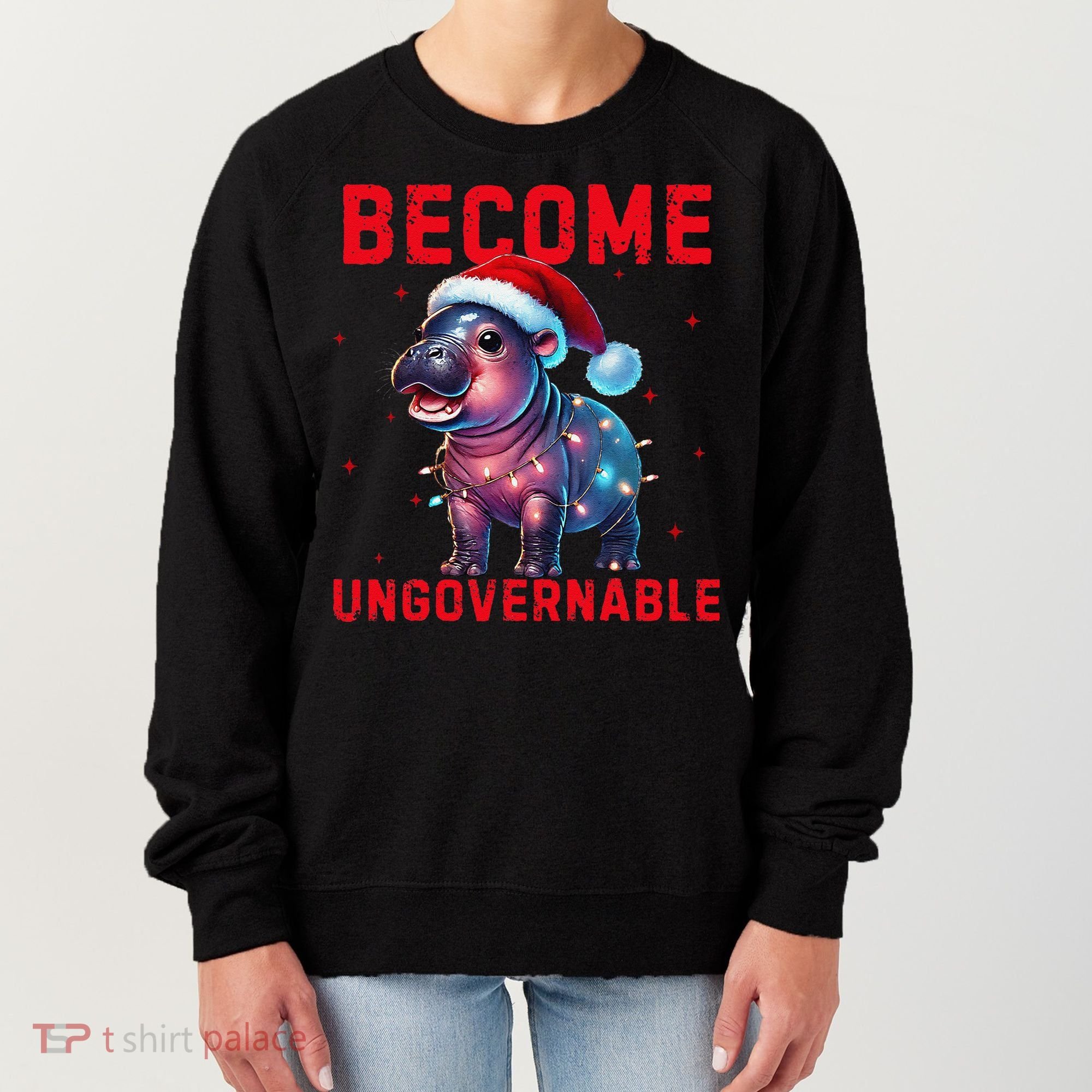 Become Ungovernable Hippo Christmas Lights Fun Funny Women's Sweatshirt