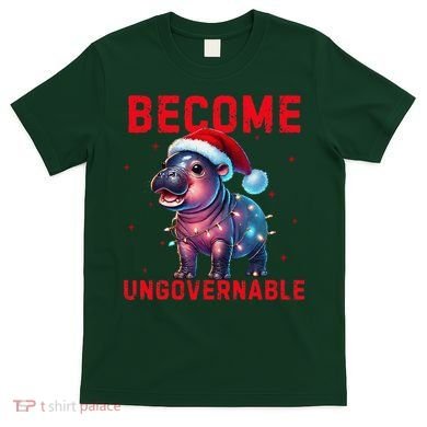 Become Ungovernable Hippo Christmas Lights Fun Funny T-Shirt
