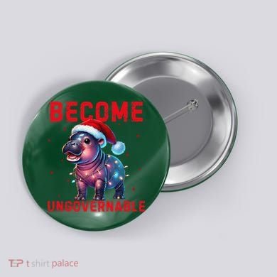 Become Ungovernable Hippo Christmas Lights Fun Funny Button