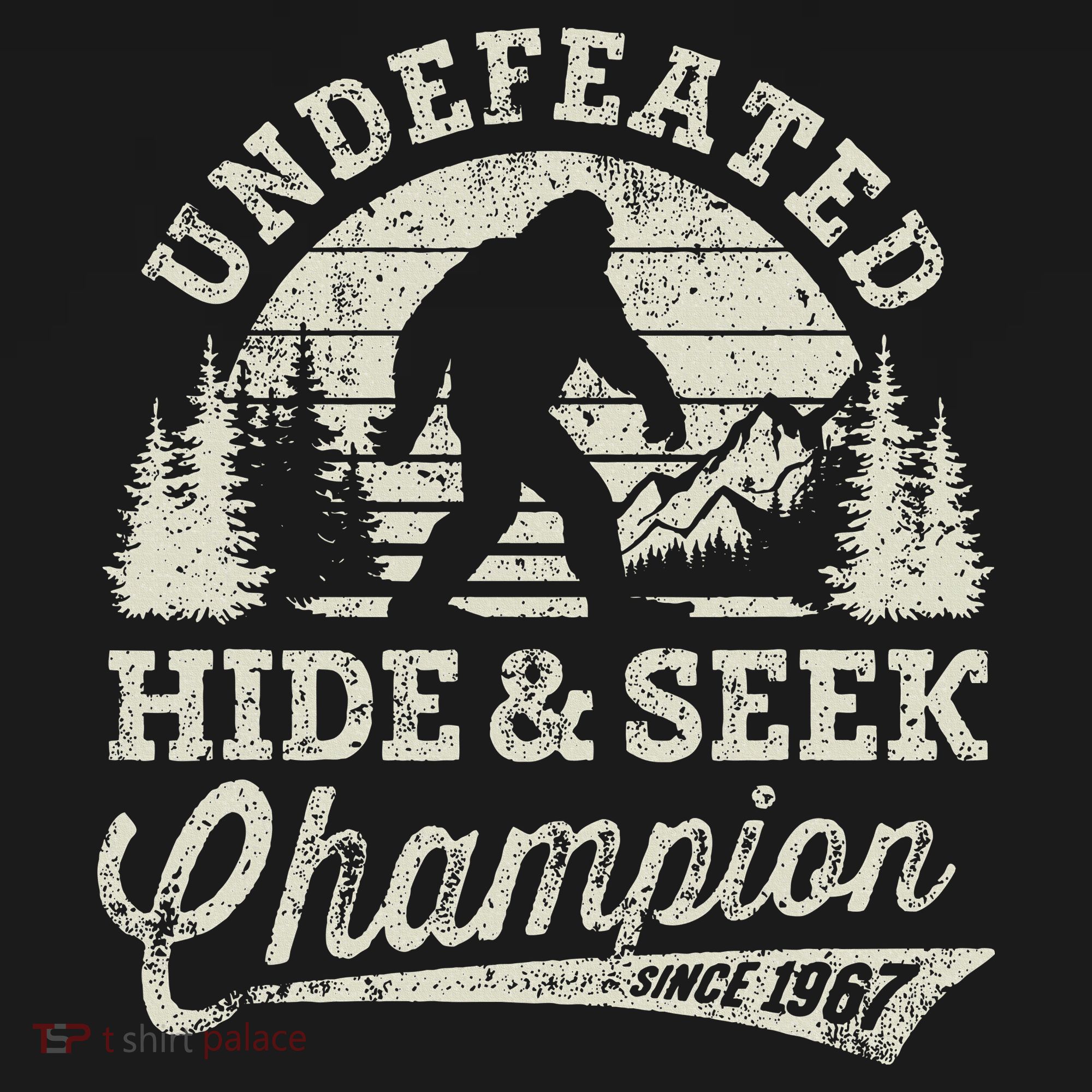 Bigfoot Undefeated Hide And Seek Champion Vintage T-Shirt