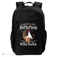 Buckle Up Halloween Buttercup You Just Flipped Witch Switch Backpack thumb 0