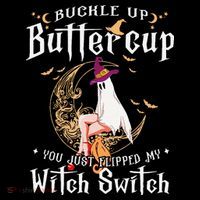 Buckle Up Halloween Buttercup You Just Flipped Witch Switch Coffee Mug thumb 5