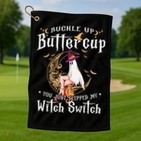 Buckle Up Halloween Buttercup You Just Flipped Witch Switch Golf Towel thumb 1