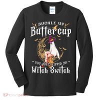 Buckle Up Halloween Buttercup You Just Flipped Witch Switch Kids Long Sleeve Shirt thumb 0
