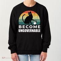 Become Ungovernable I Do What I Want Funny Cat Women's Sweatshirt thumb 0