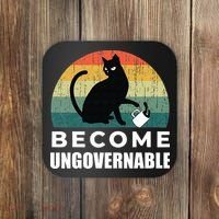 Become Ungovernable I Do What I Want Funny Cat Coaster thumb 0