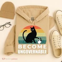 Become Ungovernable I Do What I Want Funny Cat Hoodie thumb 4