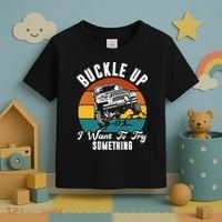 Buckle Up I Want To Try Somthing Offroad Truck Toddler T-Shirt thumb 3