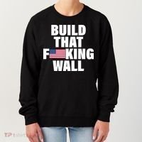 Build That F*cking Wall Women's Sweatshirt thumb 0