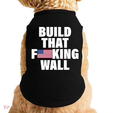 Build That F*cking Wall Doggie Tank