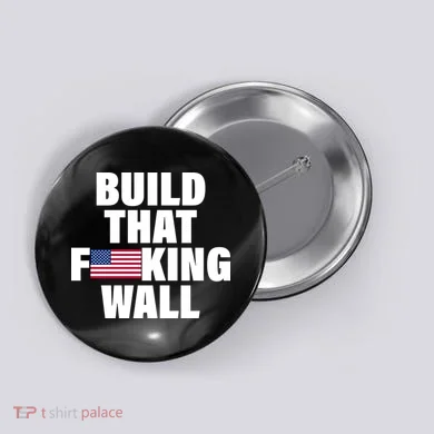 Build That F*cking Wall Button