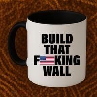 Build That F*cking Wall Coffee Mug thumb 2