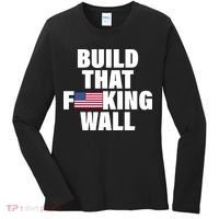 Build That F*cking Wall Women's Long Sleeve Shirt thumb 0